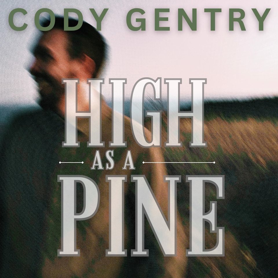Cody Gentry - First Friday