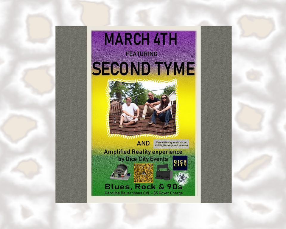 Dice City Events and Carolina Bauernhaus presents: SECOND TYME