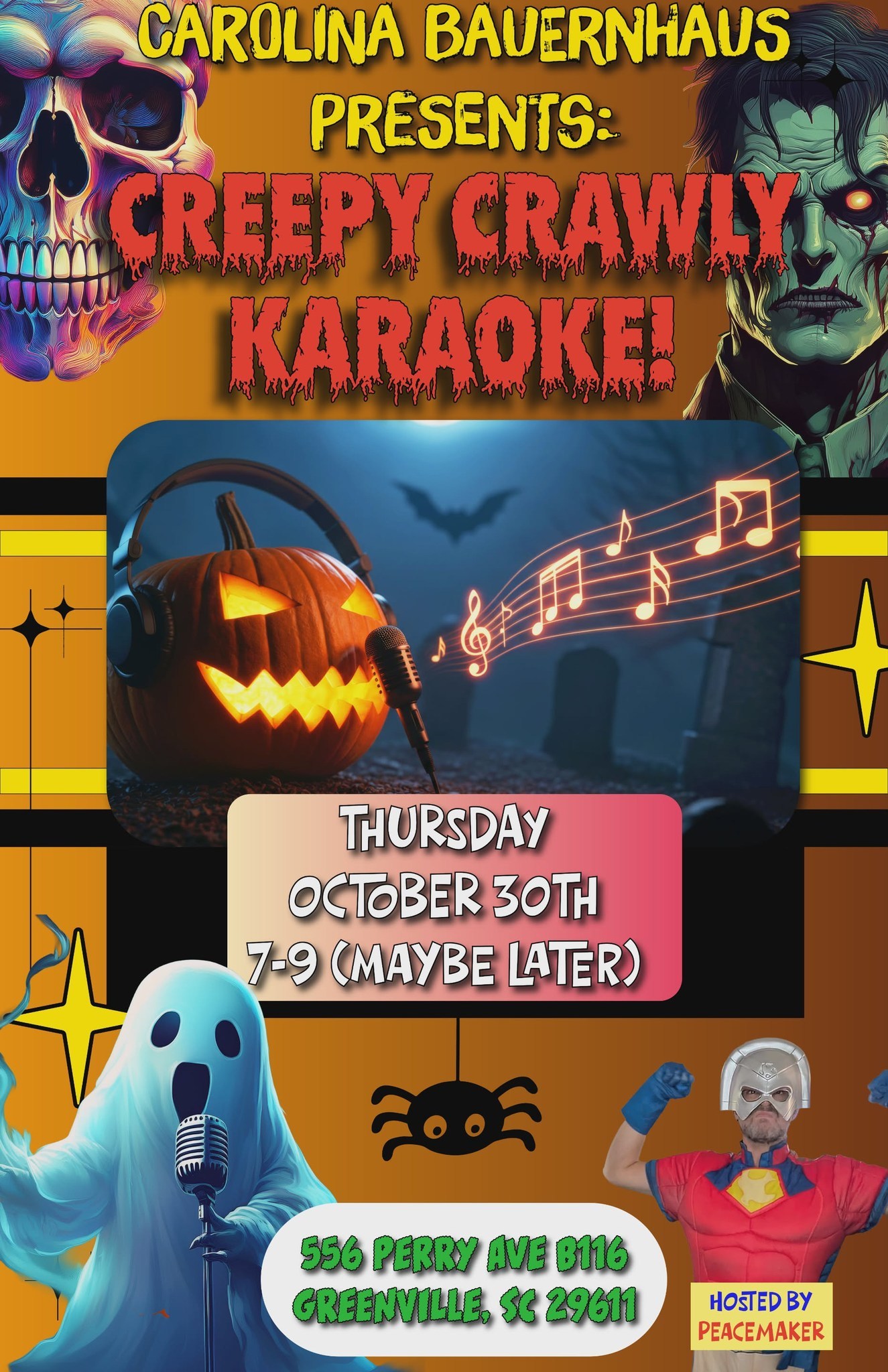 Creepy Crawly Karaoke w/ Lex aka PEACEMAKER