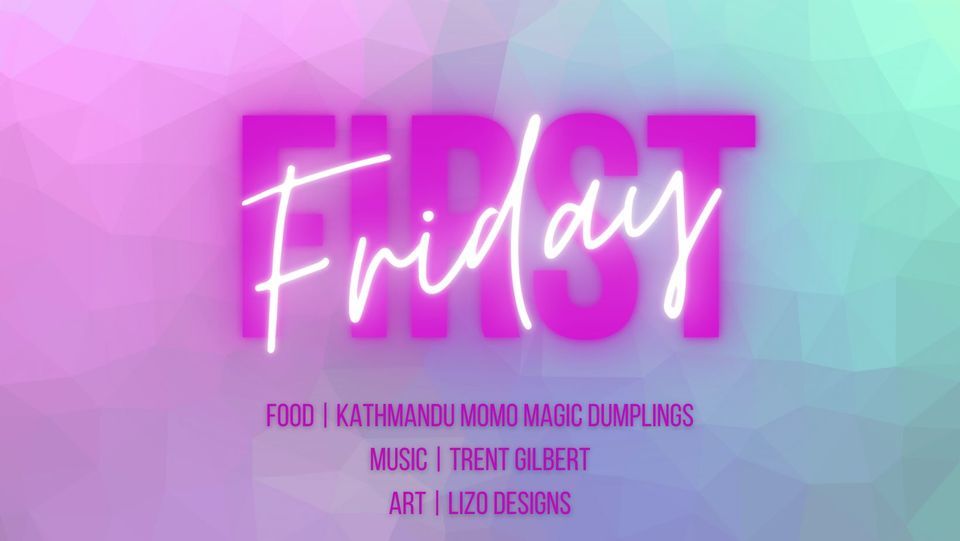 First Friday