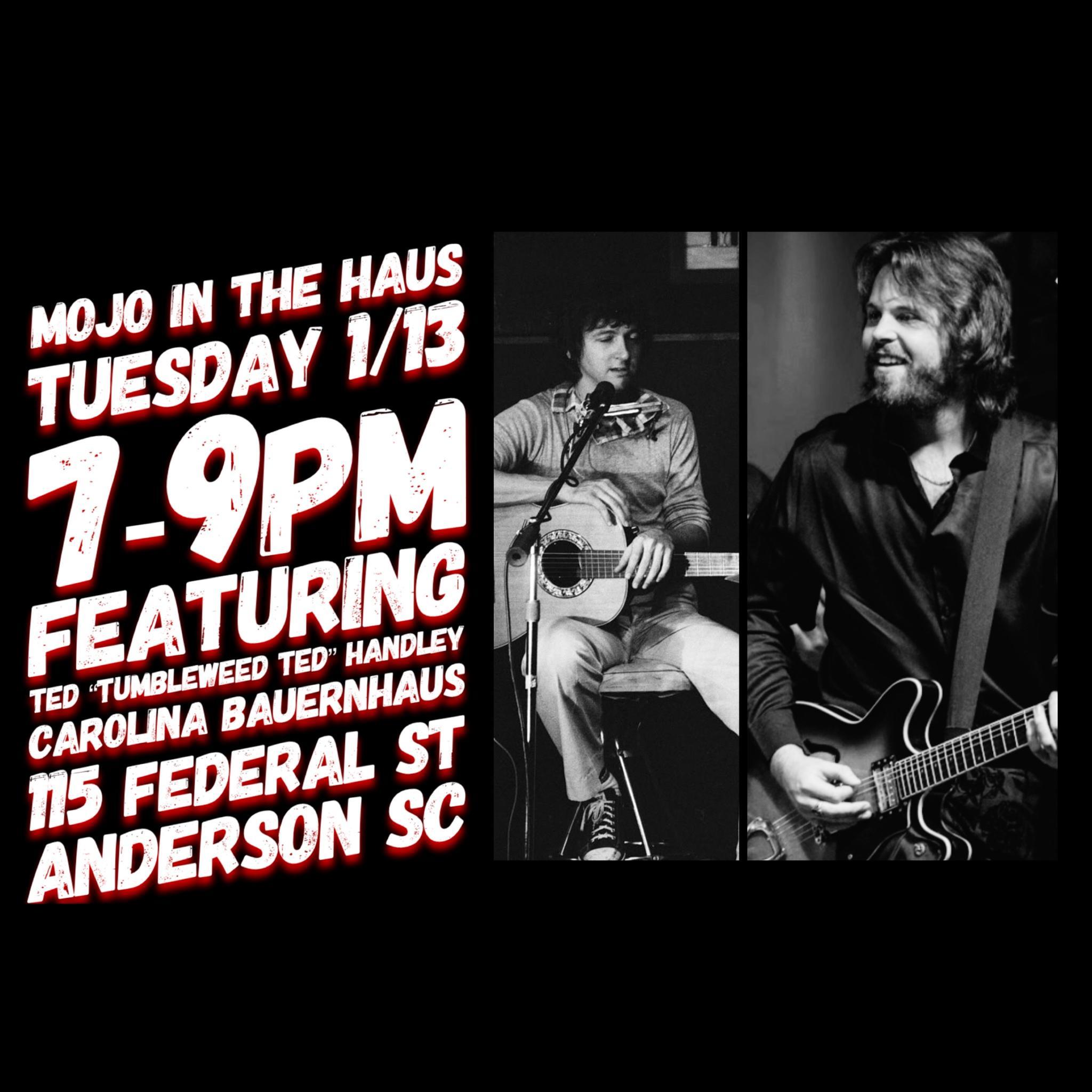 Mojo in the Haus with Tumbleweed Ted