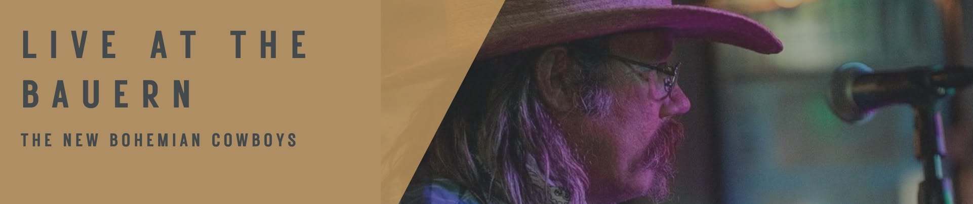 Live at the Bauern with New Bohemian Cowboys