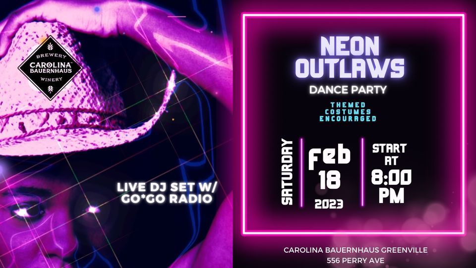 Neon Outlaw Dance Party