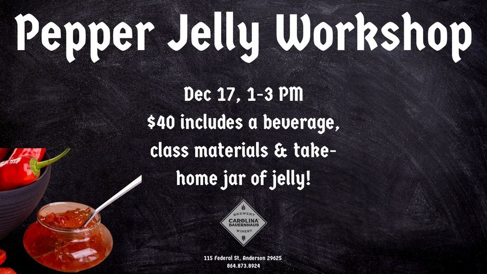 Pepper Jelly Workshop