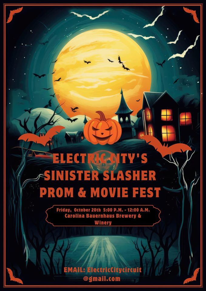 Electric City Sinister Slasher Prom & Movie Night