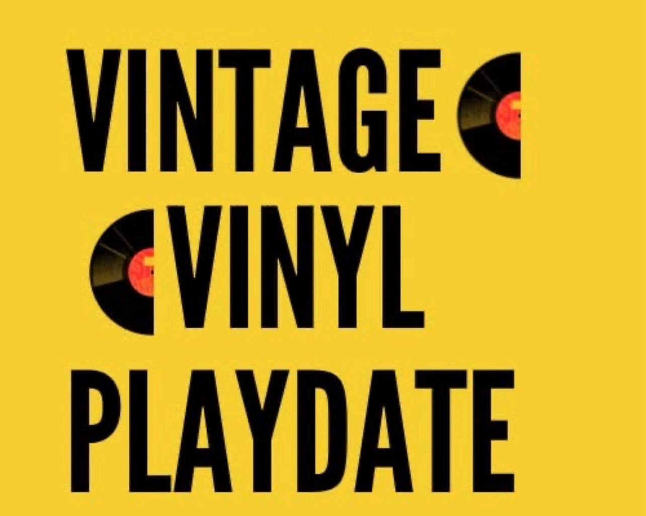 Vintage Vinyl Playdate