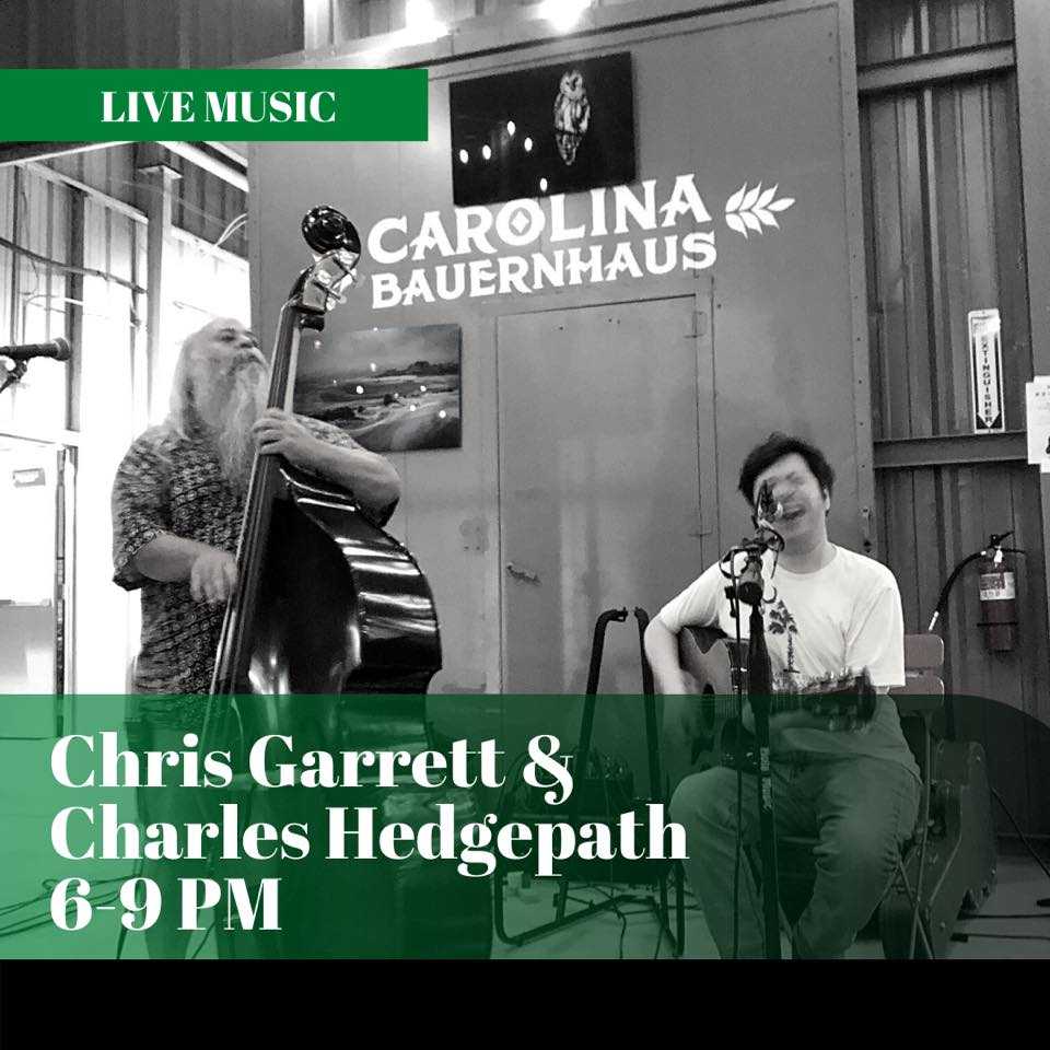 Chris Garrett & Charles Hedgepath Live